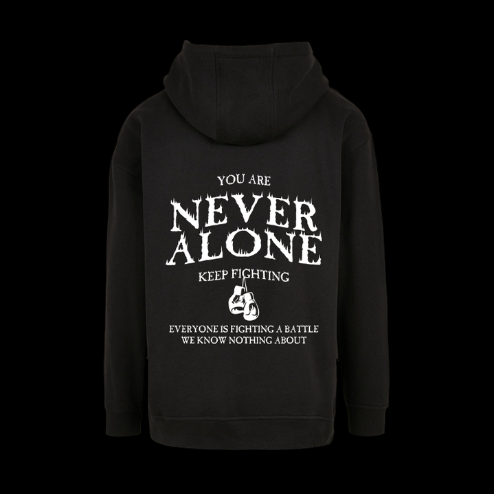 Never Alone Hoodie